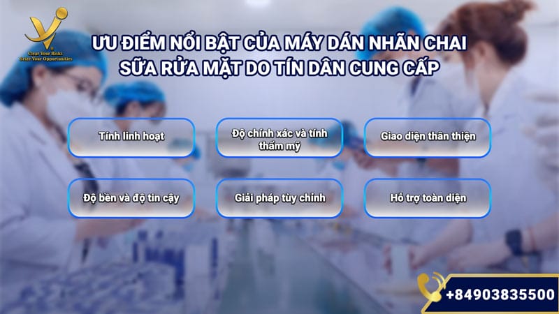 Ưu điểm của máy dán nhãn chai sữa rửa mặt do Tín Dân cung cấp